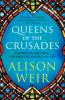 Queens of the Crusades - 
