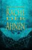 Rache der Ahnen - 