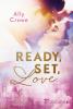 Ready, Set, Love - 