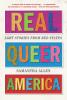 Real Queer America - 