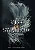 Reapers of Sothom / KISS &amp; SWALLOW - 