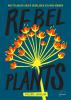 Rebel Plants - 