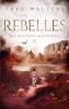 Rebelles - 