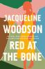 Red at the Bone - 