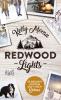 Redwood Lights – Es beginnt mit dem Duft nach Schnee - 
