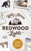 Redwood Lights -  Es beginnt mit dem Duft nach Schnee - 