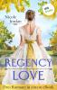 Regency Love - 