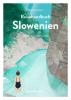 Reisehandbuch Slowenien - 