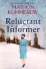 Reluctant Informer - 