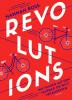 Revolutions: Wie Frauen auf dem Fahrrad die Welt veränderten - 