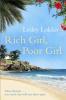 Rich Girl, Poor Girl - 