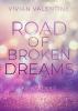 Road of Broken Dreams - 