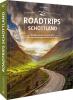 Roadtrips Schottland - 