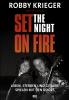 Robby Krieger: Set the Night on Fire - 