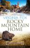 Rocky Mountain Home - 