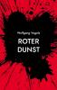 Roter Dunst - 