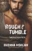 Rough & Tumble - 