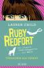 Ruby Redfort – Tödlicher als Verrat - 