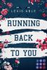 Running Back to You (»Back to You«-Reihe 1) - 