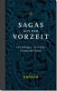 Sagas aus der Vorzeit – Band 2: Wikingersagas - 