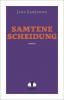 Samtene Scheidung - 