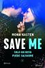 Save Me - 