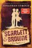 Scarlett & Browne - Die Outlaws - 