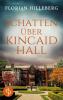 Schatten über Kincaid Hall - 
