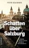 Schatten über Salzburg - 