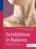 Schilddrüse in Balance - 