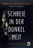 Schreie in der Dunkelheit - 