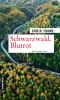 Schwarzwald. Blutrot - 