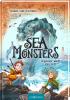 Sea Monsters – Ungeheuer weckt man nicht (Sea Monsters 1) - 