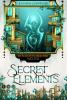 Secret Elements 5: Im Schatten endloser Welten - 