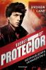 Secret Protector, Band 3: Bedrohliches Vermächtnis - 