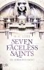 Seven Faceless Saints - Die verbannte Macht - 