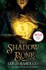 Shadow and Bone: A Netflix Original Series - 