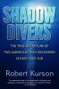 Shadow Divers - 