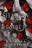 Shadow in The Ember - 