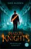 Shadow Knights - Prinzessin der Dunkelheit - 
