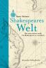 Shakespeares Welt - 