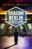 Shalom Berlin – Gelobtes Land - 