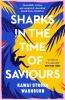 Sharks in the Time of Saviours - 
