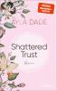 Shattered Trust - 