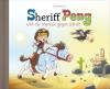 Sheriff Peng und die Medizin gegen Streit - 