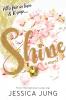 Shine - 