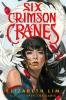 Six Crimson Cranes - 