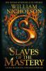 Slaves of the Mastery - 