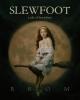 Slewfoot - 