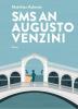 SMS an Augusto Venzini - 